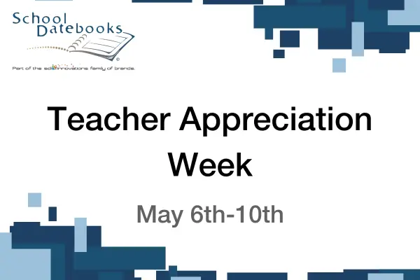 Teacher Appreciation Week